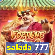 salada 777